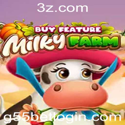 Explorando o Universo de MilkyFarmBuyFeature: A Nova Sensação do g55bet